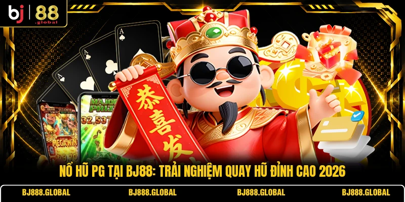 Nổ Hũ PG