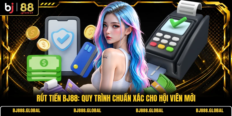 Rút Tiền BJ88